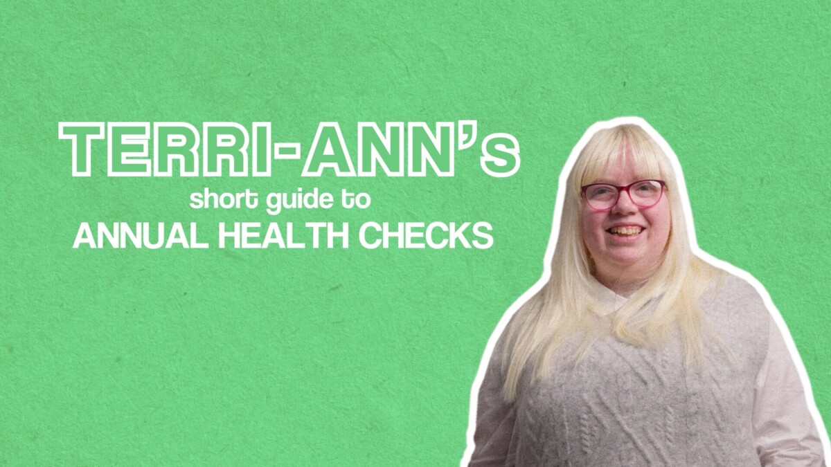 Image of a woman smiling, on a green background. Text next to her reads 'Terri-Ann's short guide to annual health checks.'